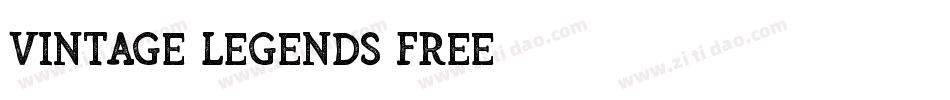Vintage Legends FREE字体转换